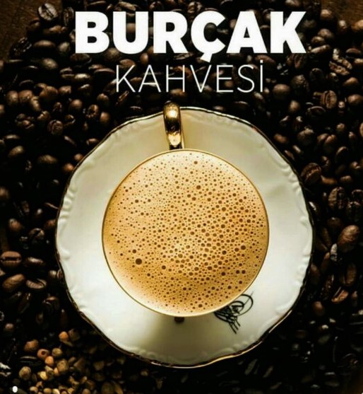 Burçak Kahvesi Hikayesi ve Geçmişi